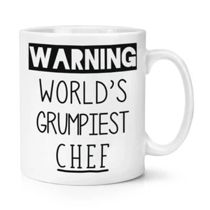Warning World's Grumpiest Chef 10oz Mug Cup Grumpy Awesome Best Cook Food Funny - Picture 1 of 1