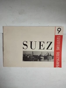 PROPAGANDA SOCIALISTA SUEZ 9 PARTITO SOCIALISTA ITALIANO - Picture 1 of 3