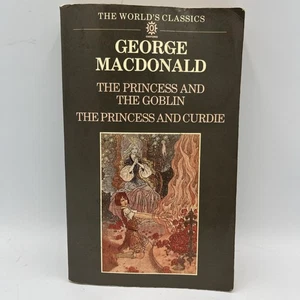 "The Princess & The Goblin / And Curdie • George Macdonald • World Classics • PB - Imagen 1 de 4