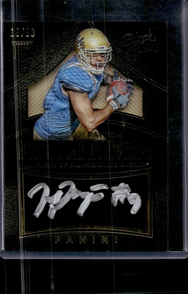 2016 Panini Black Gold Collegiate FB Autographs Jordan Payton #138 UCLA - Image 1 of 2