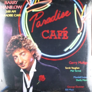 BARRY MANILOW 2:00 AM Paradise Cafe NEW 1984 LP Lounge Vinyl Sarah Vaughan - Picture 1 of 2