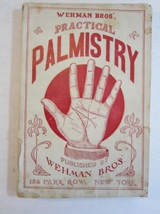 Wehman Bros. Practical Palmistry, 1908, Larger Format - Picture 1 of 4
