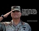 GENERAL NORMAN SCHWARZKOPF  "IT DOESN'T TAKE A..." QUOTE PHOTO VARIOUS SIZES