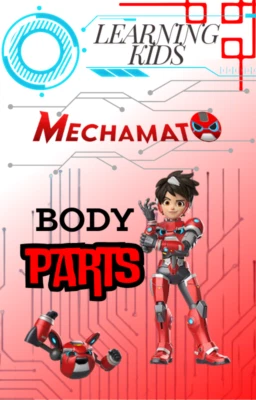 Kids Learning (Body Parts) Brand new Mechamato (PDF.file) - Image 1 of 4