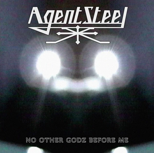 AGENT STEEL - No Other Godz Before Me DIGI, NEU - Bild 1 von 1