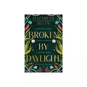 Elizabeth Helen - Broken By Daylight - Hardback *NEW* + FREE P&P - Imagen 1 de 1