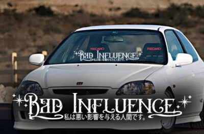 Pegatina Bad Influence JDM golpeado parabrisas boost ventana calcomanía vagón bajo V2 Foto 1 de 2