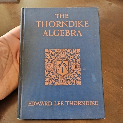 The ThorndikeAlgebra, Original 1927, Edward Lee Thorndike, HC, Excellent - Image 1 of 4