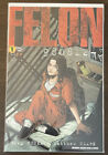 Felon #1 NM 9.4 IMAGE COMICS 2001 GREG RUCKA