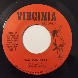 Sam Campbell CIA Or ICU Flat Broke 7 Inch Single Vinyl Virginia Records Country - Picture 1 of 4