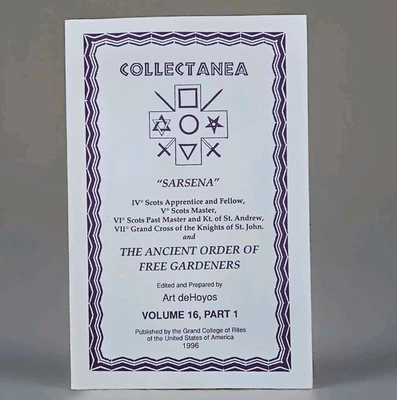 Collectanea: Sarsena 古代自由园丁秩序共济会仪式卷 16 件 1 — 第 1/4 张图片