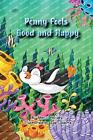 Penny feels good and happy by Sherri Hardey Paperback Book