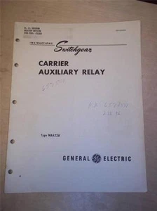 Vtg GE General Electric Manual~Carrier Auxiliary Relay NAA22A~Switchgear 1949 - Picture 1 of 1