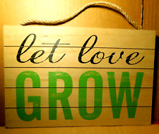 APP~Newclassic Enterprise Co. Decorative Wooden Wall Sign "Let Love Grow" 2015