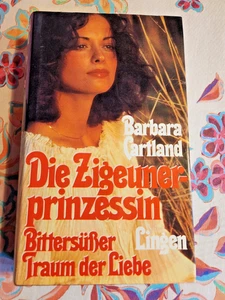 Barbara Cartland-Die Zigeunerprinzessin+Bittersüßer Traum der Liebe - Bild 1 von 1