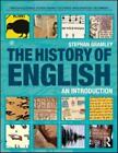 The History of English: An Introduction by Gramley, Stephan