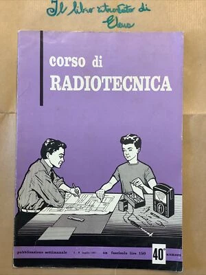 CORSO DI RADIOTECNICA 40 1961 ED RADIO E TELEVISIONE 3 lez Stereofonia Amplifica - Immagine 1 di 4