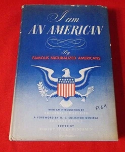 "I Am An American" By Famous Naturalized Americans *1941* (1st/1st) HC/DJ VG - Picture 1 of 8