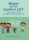 Linda Ryden Mason and the Conflict CAT (Gebundene Ausgabe) (PRESALE 13/01/2024)