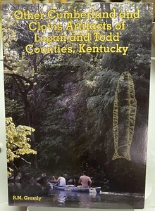 Other Cumberland and Clovis Artifacts of Logan & Todd Co. , Kentucky by Gramly - Picture 1 of 8