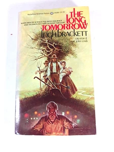 The Long Tomorrow von Leigh Brackett Erstdruck 1974 Ballantine 24289 - Bild 1 von 5