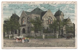 BIRMINGHAM AL Postcard FIRST BAPTIST CHURCH Car, to Silbernagel BASTROP LA 1919 - Picture 1 of 2
