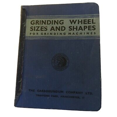 1947 Grinding Wheel Sizes And Shapes. Carborundum Co. Catalogue. • 10£