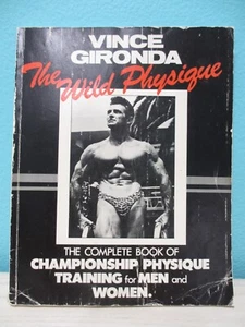 The Wild Physique: Championship Physique Training For Men And Women Bodybuilding - Picture 1 of 16