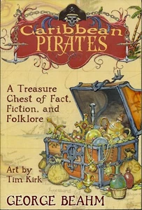 Caribbean Pirates: Fact, Fiction & Folklore by George Beahm (2007, Hampton, pbk) - Picture 1 of 1