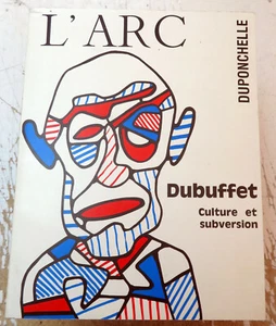 DUBUFFET/CULTURE ET SUBVERSION/REVUE L'ARC/1990/REEDITION DUPONCHELLE - Picture 1 of 1