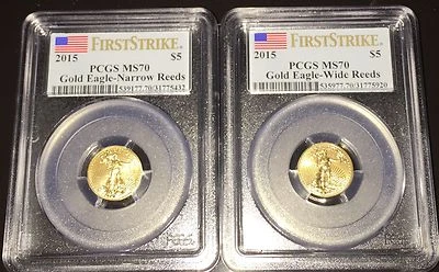 2015 NARROW REEDS AND WIDE REEDS VARIETY SET $5 AMERICAN GOLD EAGLE PCGS MS70 FS - Image 1 of 4