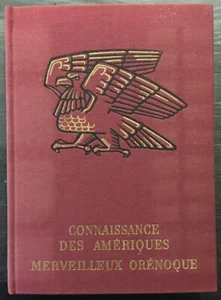 J. Grelier - MERVEILLEUX ORÉNOQUE - Connaissance des Amériques - 1967 - Picture 1 of 2