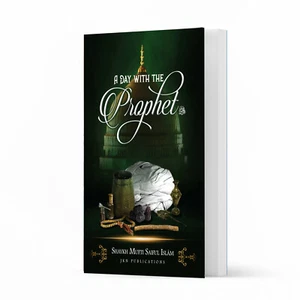 A Day with the Prophet (Muhammad PBUH) by Shaykh Mufti Saiful Islam - Paperback - Bild 1 von 3