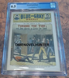 BLUE & GRAY WEEKLY 28 CGC 6.5 CIVIL WAR HARRY LEE FRANK TOUSEY DIME NOVEL COMIC - Picture 1 of 1
