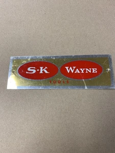 S-K Wayne Tools Metal Plaque/Badge/Sign great color  - Picture 1 of 9