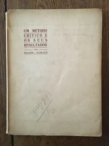 Eduardo SCARLATTI Une Méthode critique et ses résultats Lisbonne 1931 dédicacé - Imagen 1 de 8