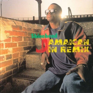 Shinehead - Jamaican In Remix (CD, Comp) - Bild 1 von 8