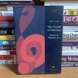 The Sound of Painting: Music in Modern Art! HC / DJ Book by Karin V. Maur! - Picture 1 of 2