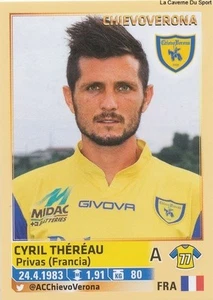 152 CYRIL THEREAU # FRANCE CHIEVOVERONA ITALIA CALCIATORI 2014 PANINI STICKER - Imagen 1 de 1