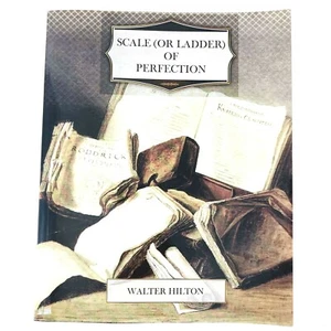 Scale (or Ladder) of Perfection By Walter Hilton Book, paperback 2013 - Picture 1 of 5