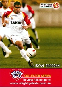 2008 2009 ADELAIDE UNITED A-League Card ISYAN ERDOGAN Mighty Shots - Picture 1 of 2