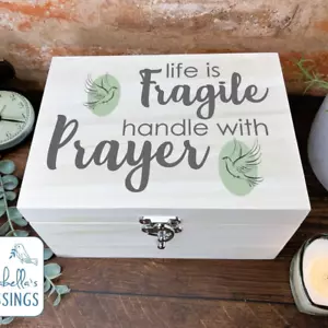 Beautiful Luxury Wooden Prayer Box - Life Is Fragile Handle With Prayer - Memory - Picture 1 of 7