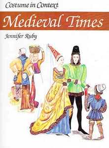 COSTUME IN CONTEXT. MEDIEVAL TIMES - ABBIGLIAMENTO MEDIEVALE (IN INGLESE) - Foto 1 di 1