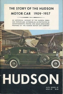 Hudson: The Story of the Hudson Motor Car 1909-1957 -Auto Series #1, Book 1 - Bild 1 von 2