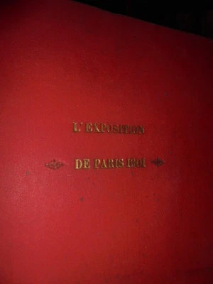 PARIS L' Exposition Universelle de 1900. - Immagine 1 di 4