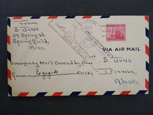 Alaska: Egegik 1935 Copertina posta aerea di emergenza a Iliamna e restituita - Foto 1 di 2