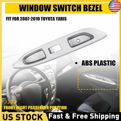 Cubierta principal delantera derecha del panel del interruptor de ventana eléctrica para Toyota Yaris 2007-09 2010 Foto 1 de 4
