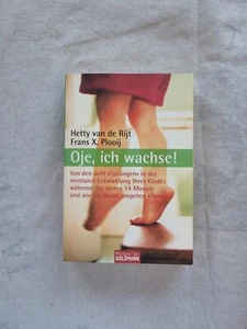 Oje, ich wachse / von Hetty van de Rijt & Frans X. Plooij - Bild 1 von 2