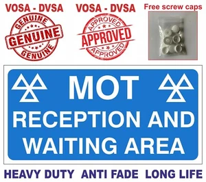 HEAVY DUTY MOT RECEPTION & WAITING AREA SIGN. MOT. MOT SIGNS. MOT SIGN PACK. PCI - Picture 1 of 7