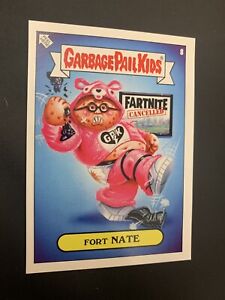 2019 Topps GPK Garbage Pail Kids 2019 Was the Worst #8 Fort Nate